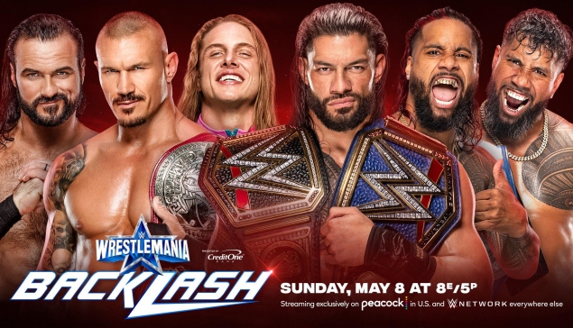 Randy Orton, Riddle & Drew McIntyre vs Roman Reigns & The Usos  - WrestleMania Backlash 2022